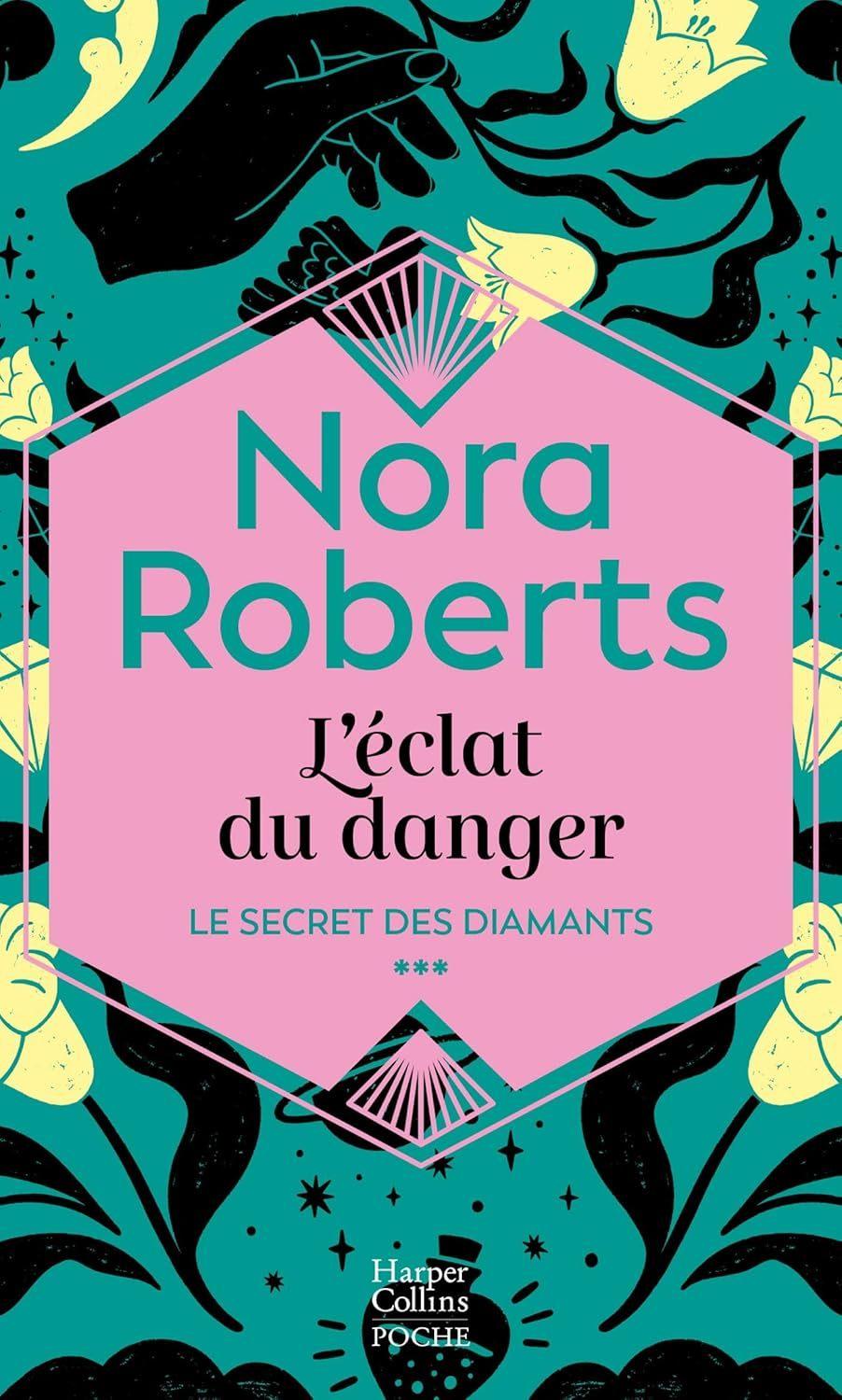Eclat du Danger (#3 Le Secret des Diamants)