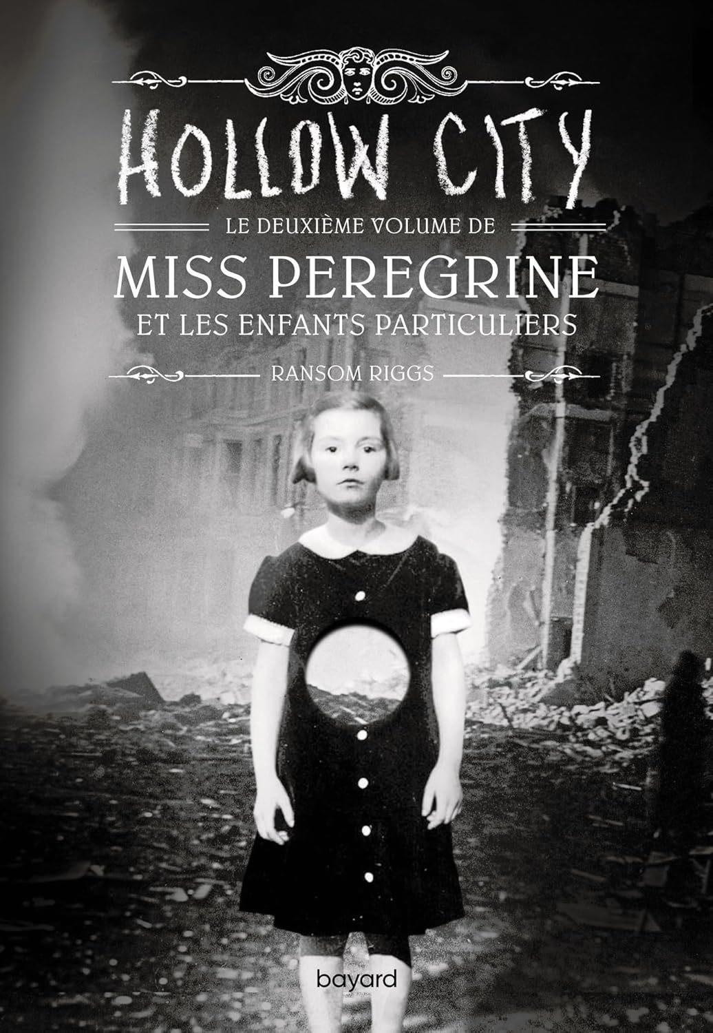 Hollow City (#2 Miss Peregine et les Enfants Particuliers)  by Ransom Riggs at Abbey's Bookshop, 