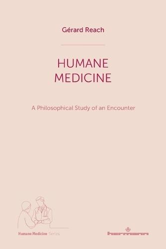 Humane Medicine  by Gérard Reach at Abbey's Bookshop, 