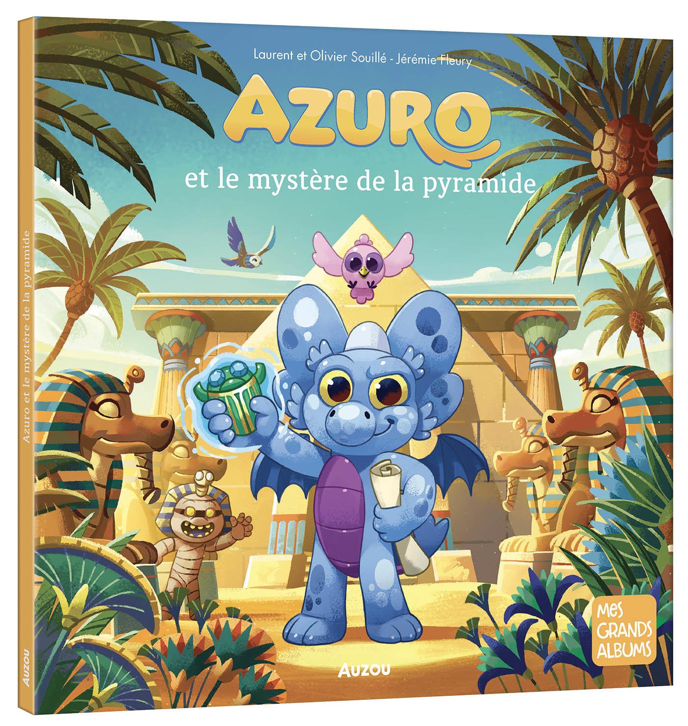 Azuro et le Mystere de la Pyramide  by Souille, Laurent & Souille, Olivier at Abbey's Bookshop, 
