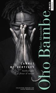 Carnet de Vertiges: Anthonogie a Fleur d'Encre