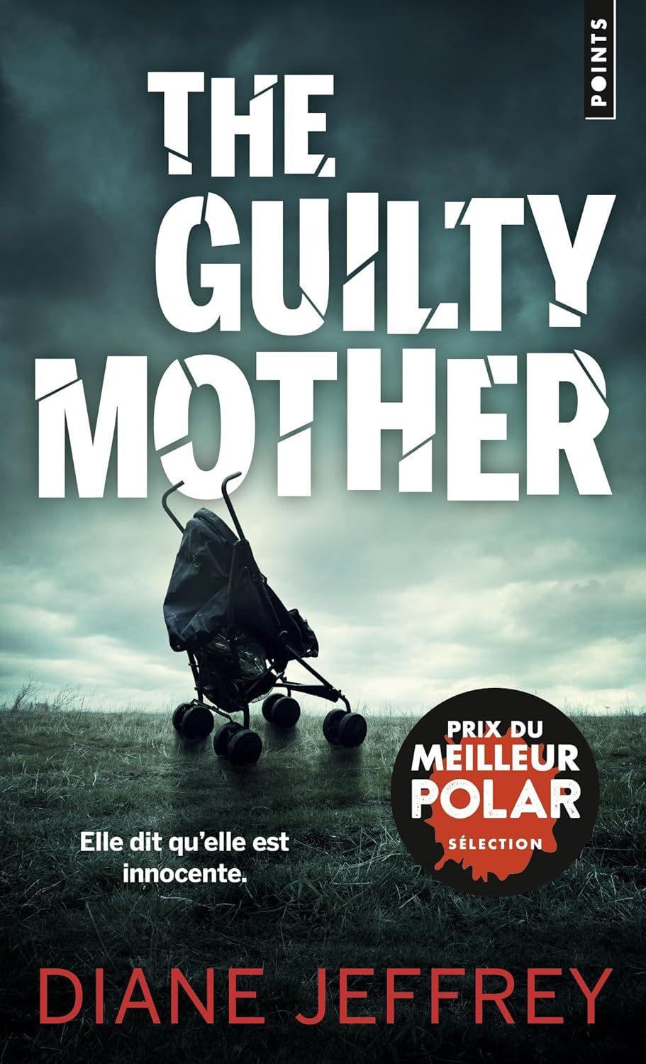Guilty Mother (French)  by Diane Jeffrey at Abbey's Bookshop, 