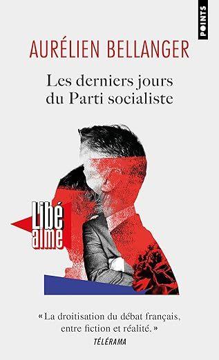 Derniers Jours du Parti Socialiste  by Aurelien Bellanger at Abbey's Bookshop, 