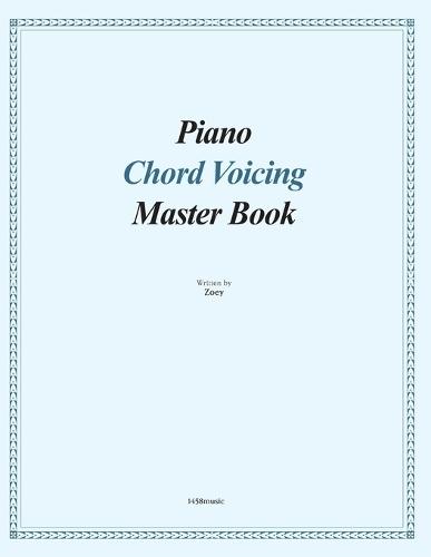 Piano Chord Voicing Master Book: for jazz, pop, and CCM musicians  by Zoey (Mira Eom) at Abbey's Bookshop, 