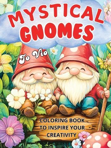 Mystical gnomes  by Jo Vio at Abbey's Bookshop, 