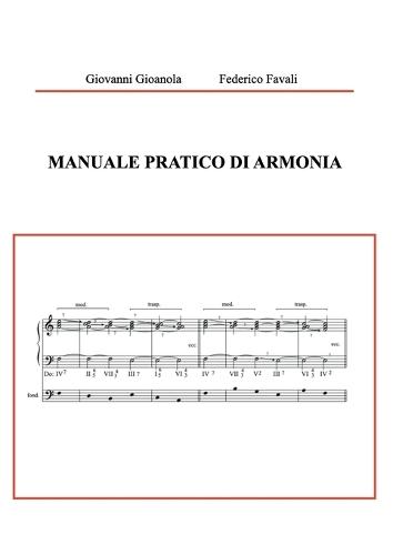 Manuale Pratico di Armonia  by Giovanni Gioanola Federico Favali at Abbey's Bookshop, 