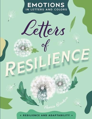 Letters of Resilience: A Creative Exploration of Strength and Perseverance Through Hand-Lettering  by Mariia Biriukova at Abbey's Bookshop, 