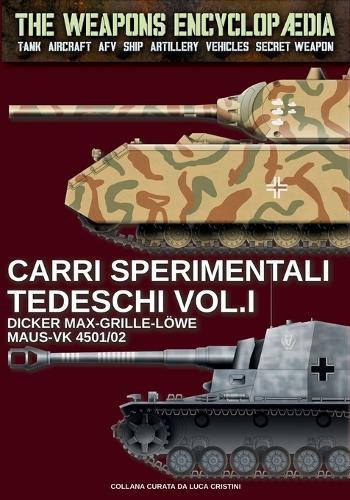 Carri sperimentali tedeschi - Vol. I  by Luca Stefano Cristini at Abbey's Bookshop, 