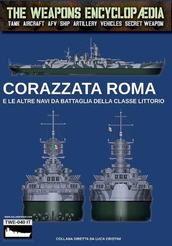 Corazzata Roma  by Luca Stefano Cristini at Abbey's Bookshop, 