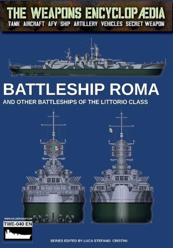 Battleship Roma  by Luca Stefano Cristini at Abbey's Bookshop, 