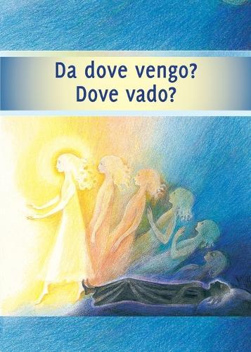 Da dove vengo? Dove vado?  by Autori Vari at Abbey's Bookshop, 
