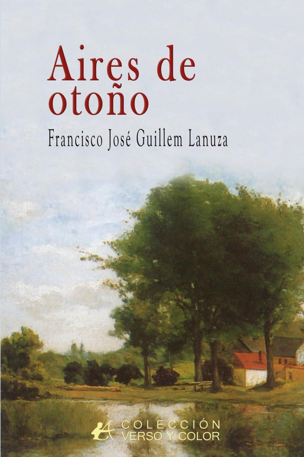 Aires De Otono  by Guillem Lanuza, Francisco Jose at Abbey's Bookshop, 
