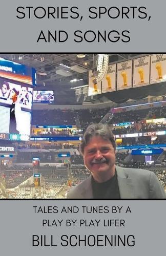 Stories, Sports, and Songs  by Bill Schoening at Abbey's Bookshop, 