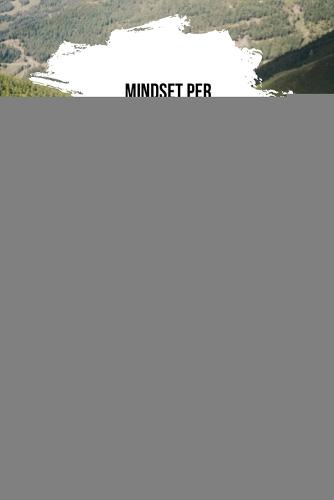 Mindset per la crescita personale: trasforma la tua mentalità per avere successo nella vita  by Warren Delinger at Abbey's Bookshop, 