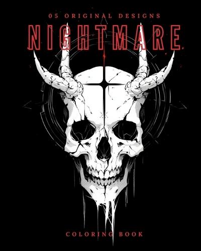 Nightmare (Coloring Book): 50 Coloring Pages  by Galactic Soda at Abbey's Bookshop, 