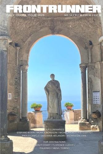 FRONTRUNNER Travel Issue 2023: Italy  by Frontrunner Magazine at Abbey's Bookshop, 