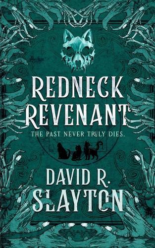 Redneck Revenant  by David R Slayton at Abbey's Bookshop, 