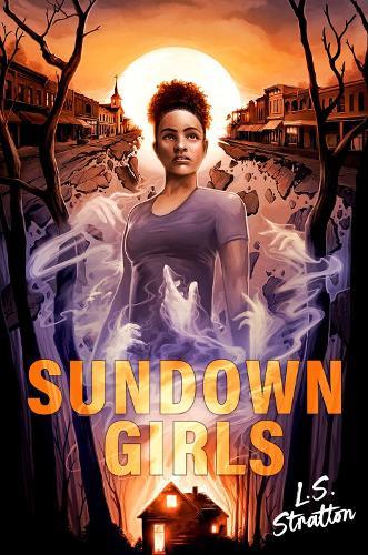 Sundown Girls  by L.S. Stratton at Abbey's Bookshop, 