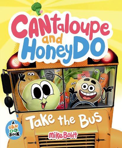 Cantaloupe and HoneyDo Take the Bus  by Mike Boldt at Abbey's Bookshop, 