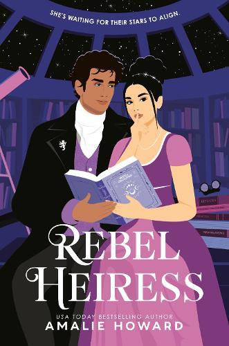 Rebel Heiress  by Amalie Howard at Abbey's Bookshop, 