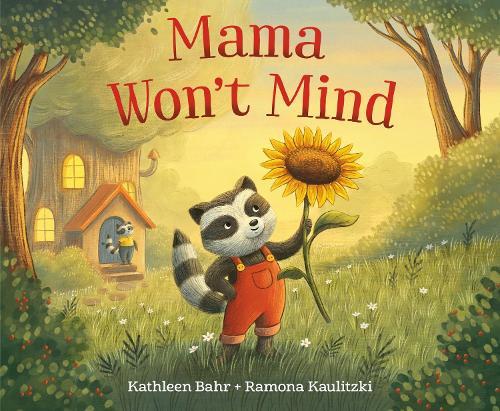 Mama Won't Mind  by Kathleen Bahr at Abbey's Bookshop, 