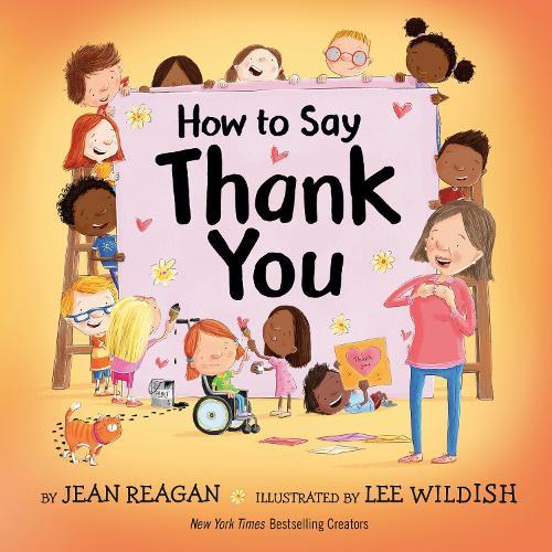 How to Say Thank You  by Jean Reagan at Abbey's Bookshop, 