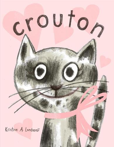 Crouton: One Cat's Adoption Tale  by Kristine A. Lombardi at Abbey's Bookshop, 
