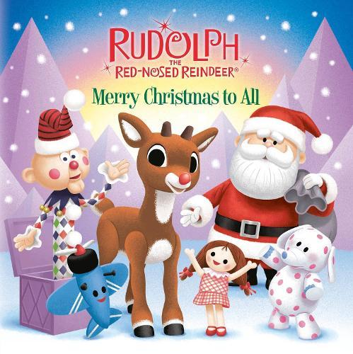 Merry Christmas to All (Rudolph the Red-Nosed Reindeer)  by Random House at Abbey's Bookshop, 