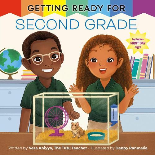 Getting Ready for Second Grade: A First Day of School Book  by Vera Ahiyya at Abbey's Bookshop, 
