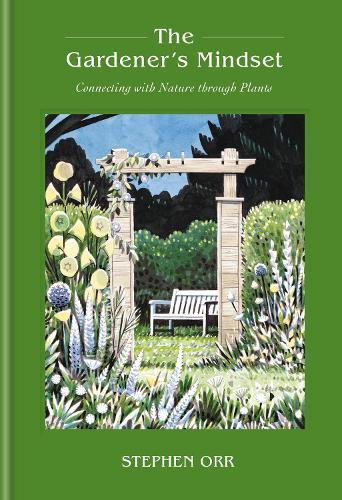 The Gardener's Mindset: A Gardening Book  by Stephen Orr at Abbey's Bookshop, 