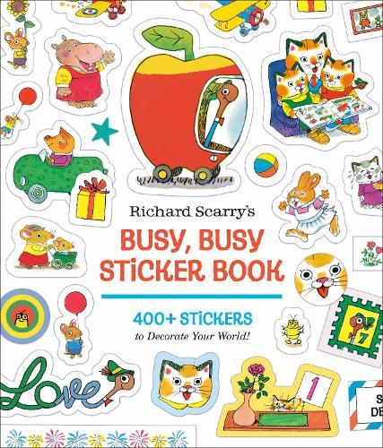 Richard Scarry's Busy, Busy Sticker Book: 400+ Stickers to Decorate Your World; Stickers for Laptops, Planners, Gift Tags, Birthdays, Mother's Day, Father's Day, Holidays, and More  by Richard Scarry at Abbey's Bookshop, 