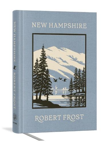 New Hampshire Deluxe Edition  by Robert Frost at Abbey's Bookshop, 