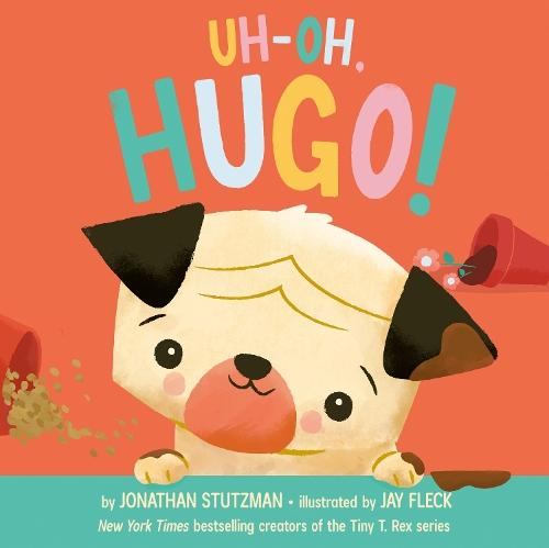 Uh-Oh, Hugo!  by Jonathan Stutzman at Abbey's Bookshop, 