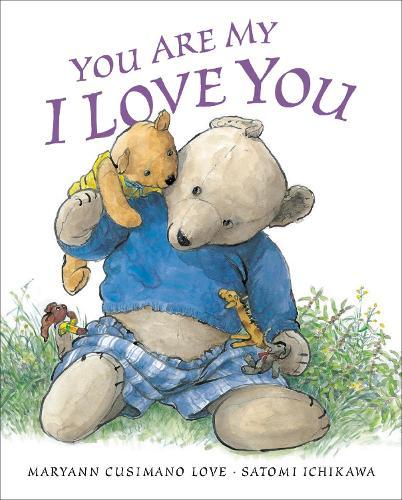 You Are My I Love You  by Maryann Cusimano Love at Abbey's Bookshop, 