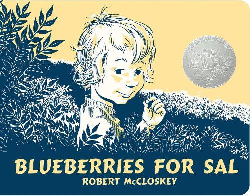 Blueberries for Sal  by Robert McCloskey at Abbey's Bookshop, 
