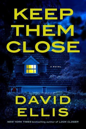Keep Them Close  by David Ellis at Abbey's Bookshop, 