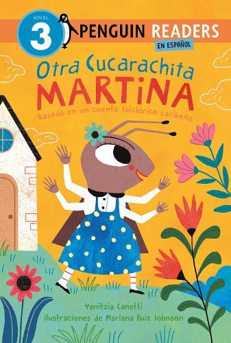 Otra Cucarachita Martina: Basado en un cuento folclórico caribeño  by Yanitzia Canetti at Abbey's Bookshop, 
