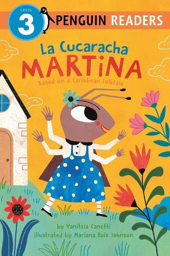 La Cucaracha Martina: Based on a Caribbean Folktale  by Yanitzia Canetti at Abbey's Bookshop, 