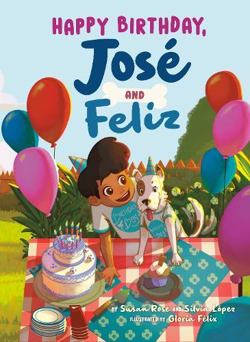 Happy Birthday, José and Feliz  by Susan Rose at Abbey's Bookshop, 