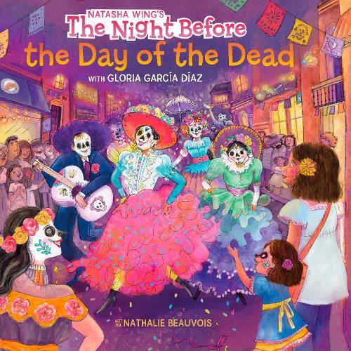The Night Before the Day of the Dead  by Natasha Wing at Abbey's Bookshop, 