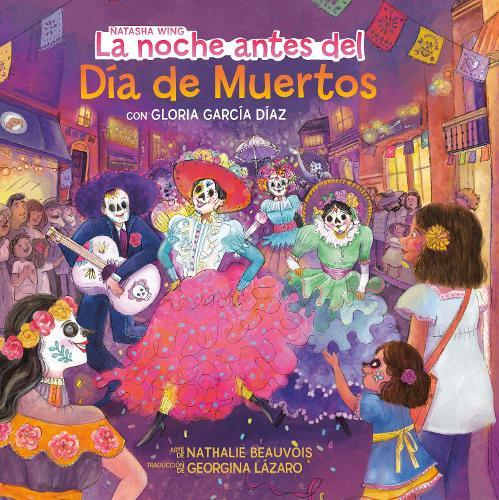 La noche antes del Día de Muertos (The Night Before the Day of the Dead Spanish Edition)  by Natasha Wing at Abbey's Bookshop, 