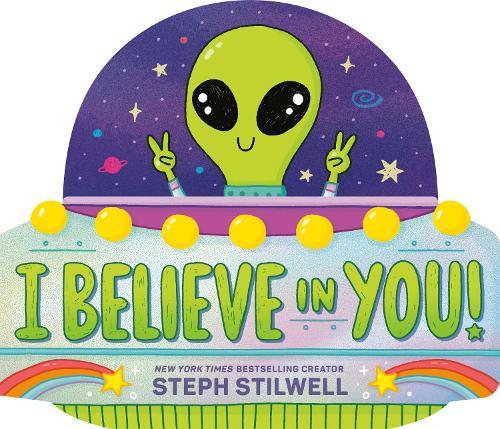I Believe in You!  by Steph Stilwell at Abbey's Bookshop, 