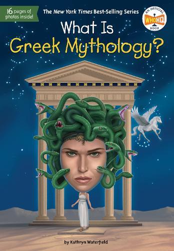 What Is Greek Mythology?  by Kathryn Waterfield at Abbey's Bookshop, 