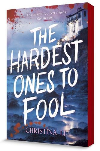 The Hardest Ones to Fool  by Christina Li at Abbey's Bookshop, 