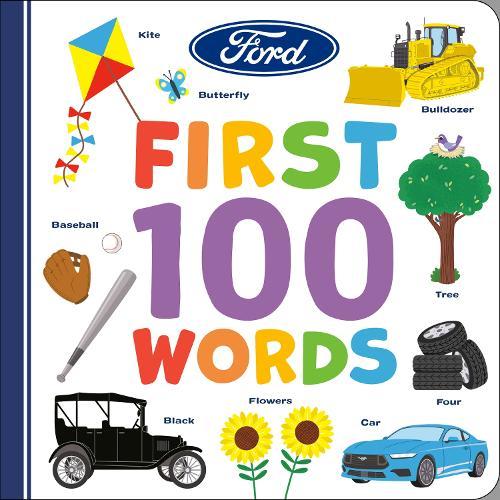 Ford: First 100 Words  by Gabrielle Reyes at Abbey's Bookshop, 
