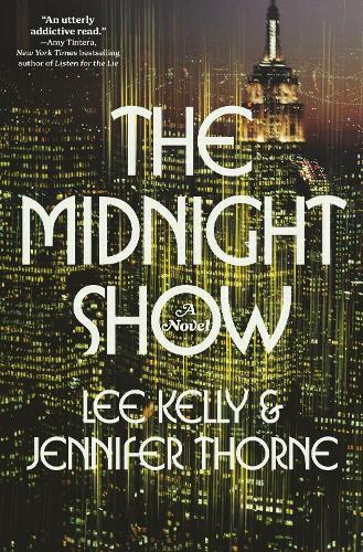 The Midnight Show: A Novel  by Lee Kelly at Abbey's Bookshop, 