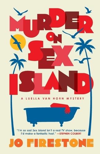 Murder on Sex Island: A Luella van Horn Mystery  by Jo Firestone at Abbey's Bookshop, 