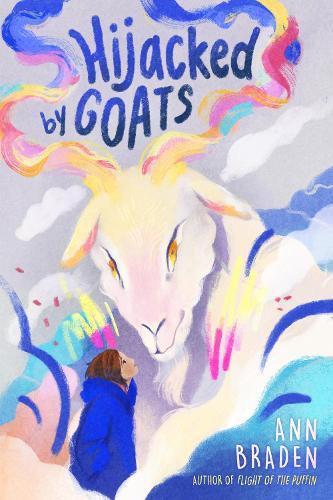 Hijacked by Goats  by Ann Braden at Abbey's Bookshop, 