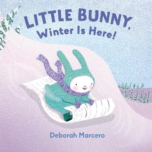Little Bunny, Winter Is Here!  by Deborah Marcero at Abbey's Bookshop, 