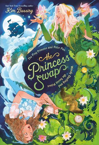 The Frog Princess and Peter Pan (or, Wendy Darling and the Secret Prince)  by Kim Bussing at Abbey's Bookshop, 